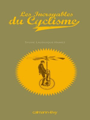cover image of Les Incroyables du cyclisme